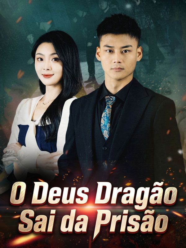 O Deus Dragão Sai da Prisão