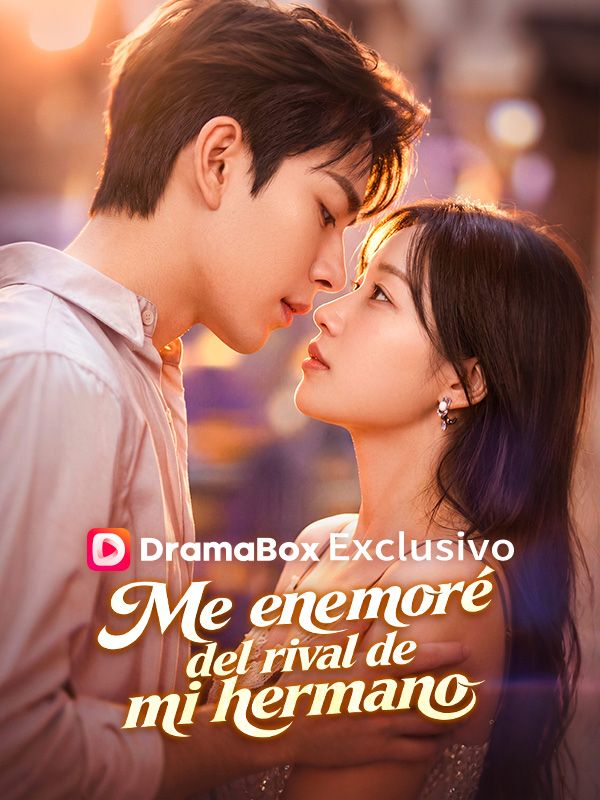 Me enamoré del rival de mi hermano (Doblado)
