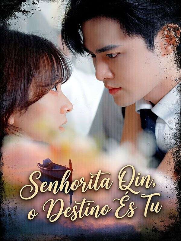Drama China Senhorita Qin, o Destino És Tu sub Indo - poster