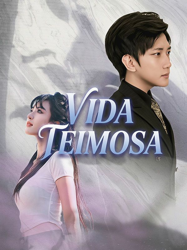 Chinese Drama Vida Teimosa with subtitles - poster