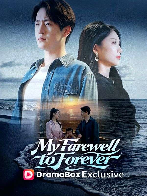 My Farewell to Forever