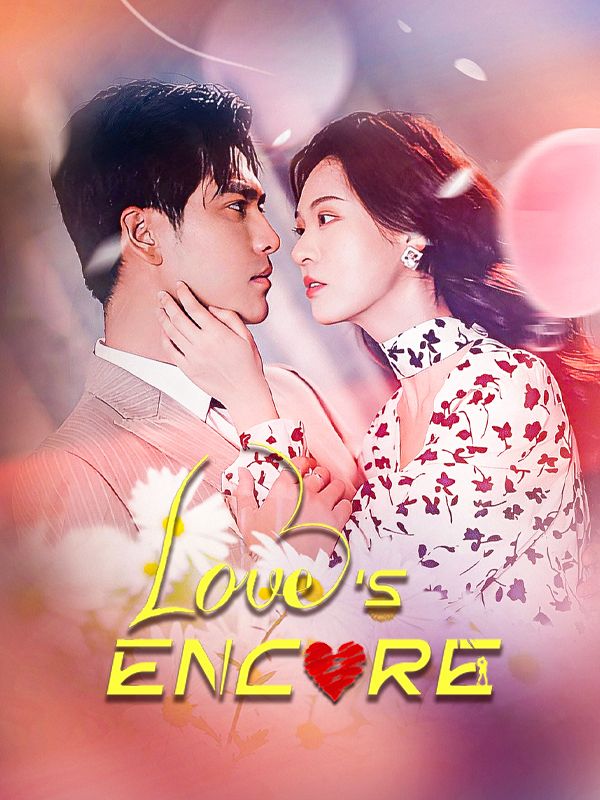 Love's Encore（DUBBED）