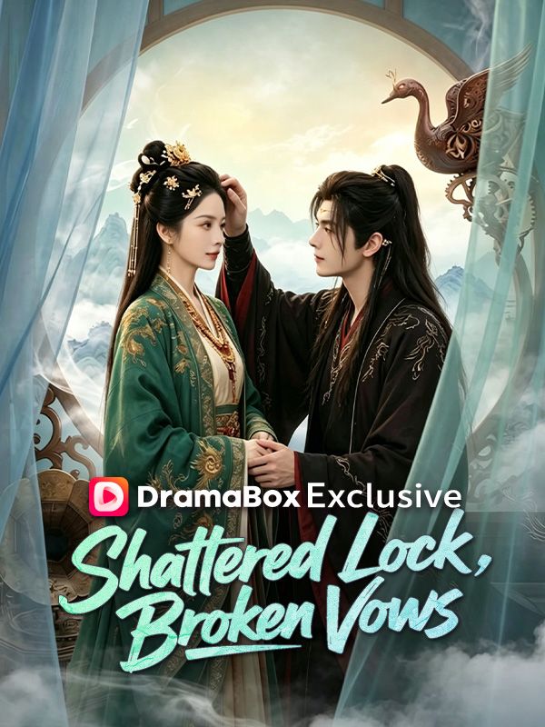 Shattered Lock, Broken Vows（DUBBED）