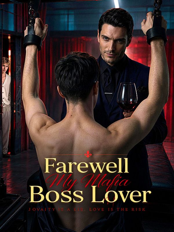 Farewell My Mafia Boss Lover