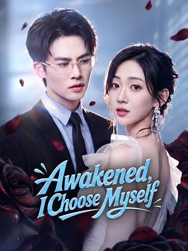 Awakened, I Choose Myself