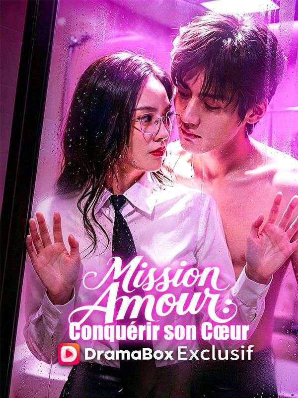Mission Amour : Conquérir son Cœur