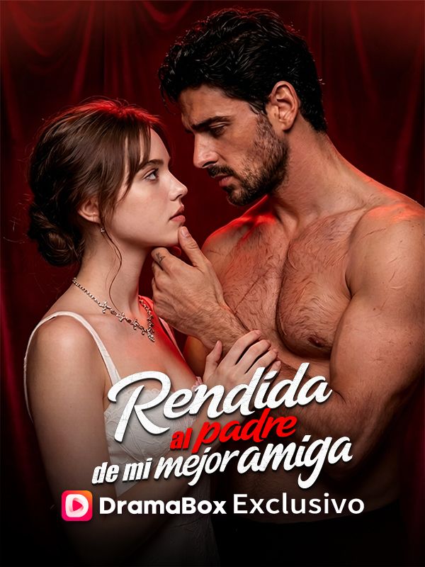Rendida al padre de mi mejor amiga (Doblado)