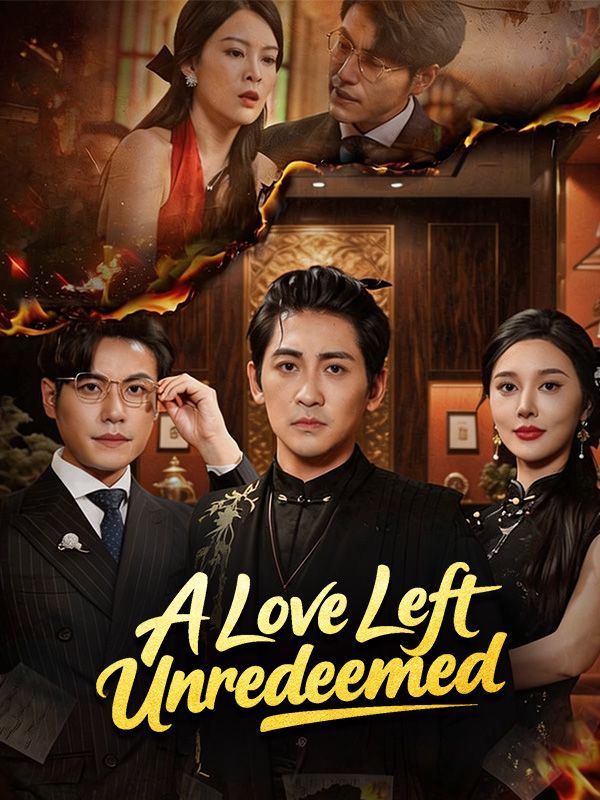 A Love Left Unredeemed poster