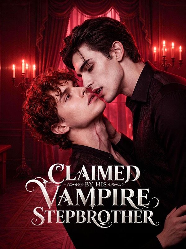 Claimed by His Vampire Stepbrother