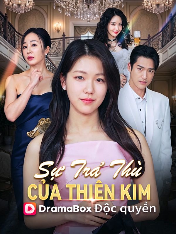 Sự Trả Thù Của Thiên Kim