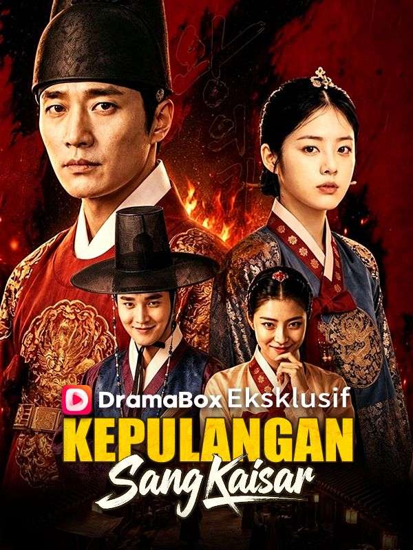 Kepulangan Sang Kaisar (Sulih Suara) 