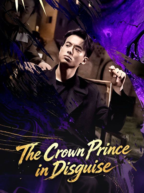 The Crown Prince in Disguise