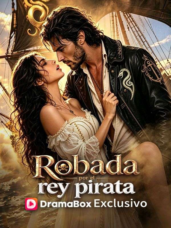 Robada por el rey pirata