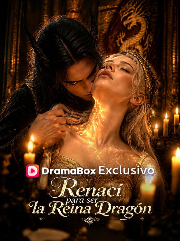 Renací para ser la Reina Dragón（Doblado）