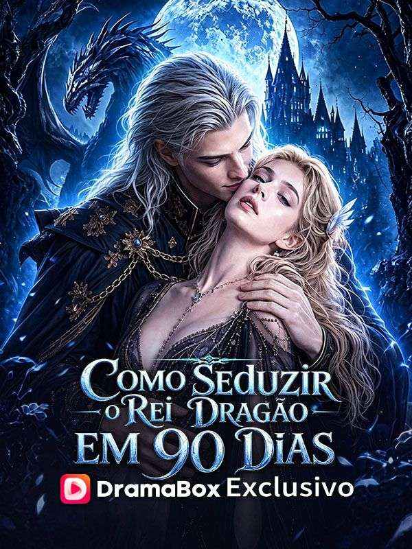 Capa de Como Seduzir o Rei Dragão em 90 Dias