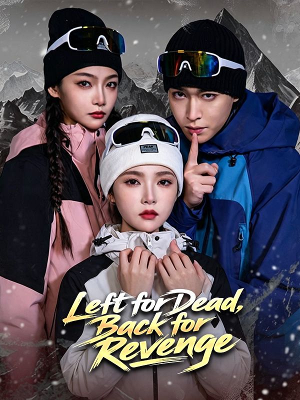 Left for Dead, Back for Revenge poster