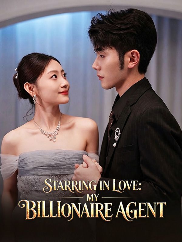 Starring in Love: My Billionaire Agent poster