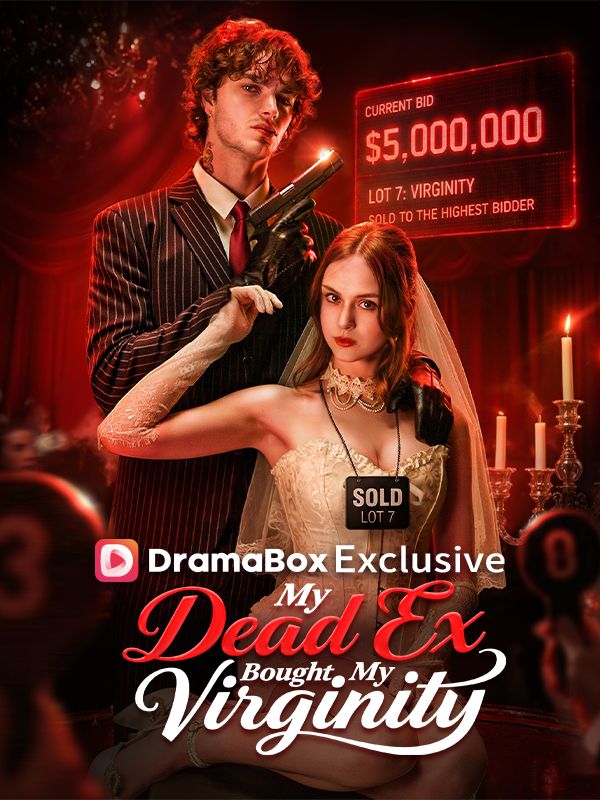 My Dead Ex Bought My Virginity