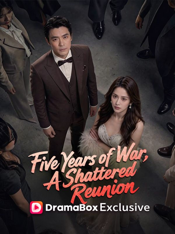Five Years of War, A Shattered Reunion poster
