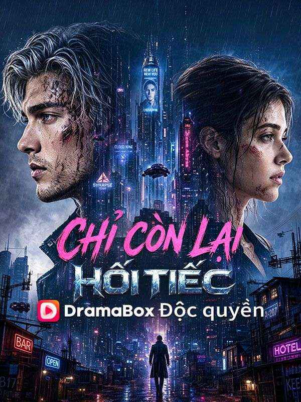 Chỉ Còn Lại Hối Tiếc