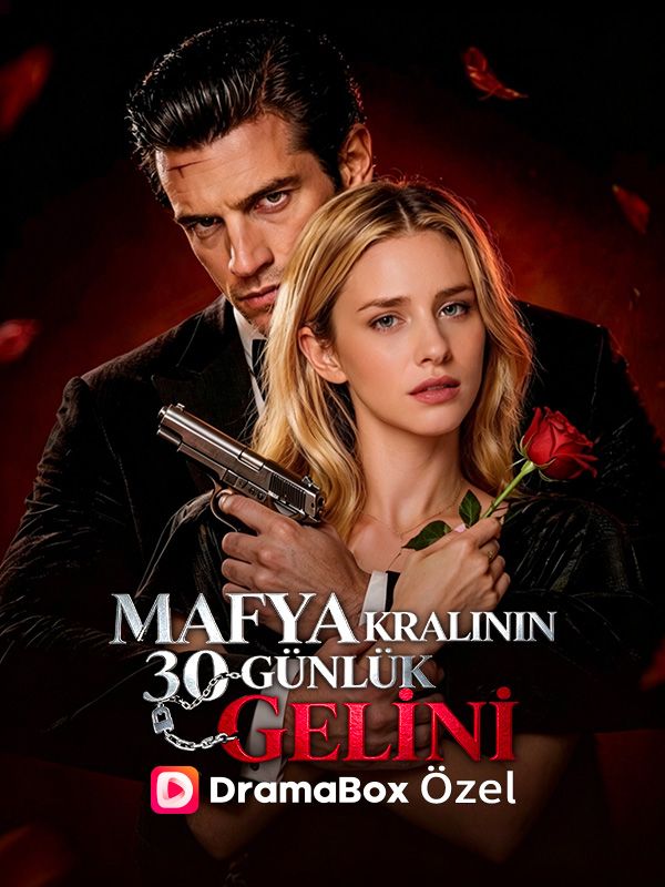 Mafya Kralının 30 Günlük Gelini