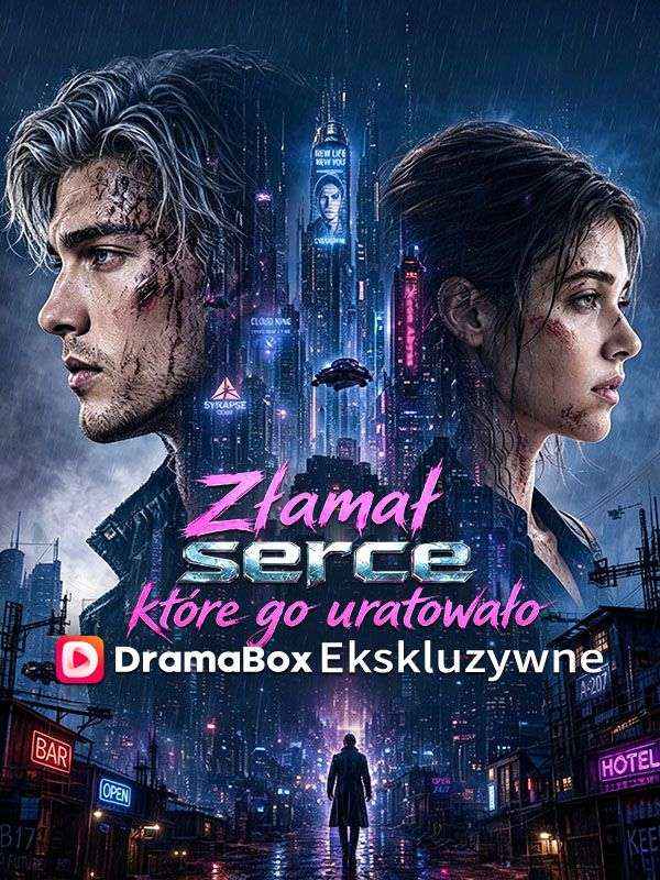 Złamał serce, które go uratowało (Dubbing)