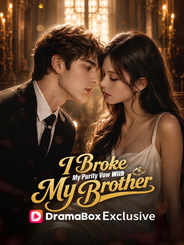 I Broke My Purity Vow with My Brother