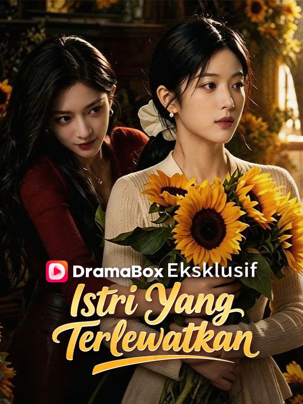 Istri Yang Terlewatkan (Sulih Suara)