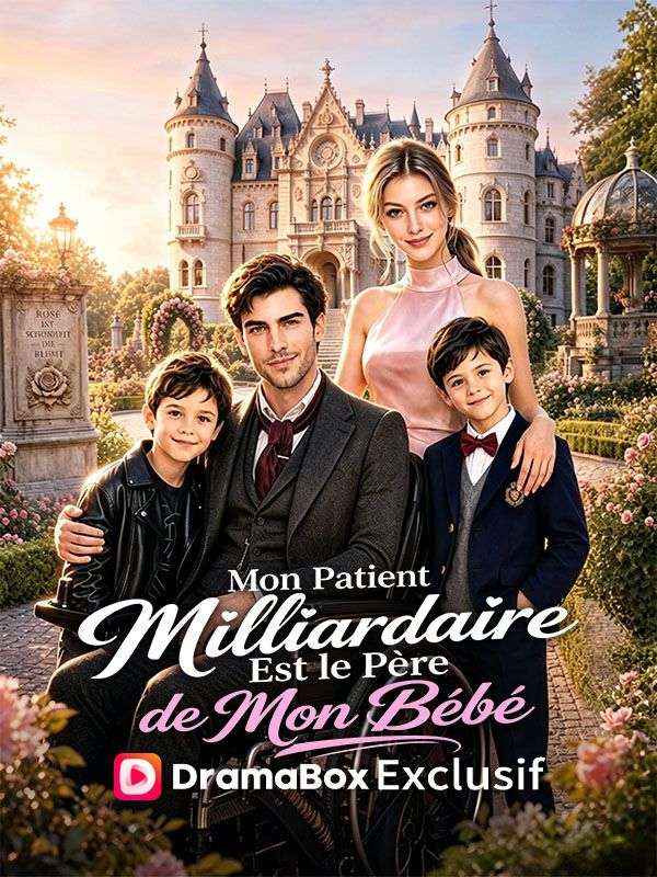 Mon Patient Milliardaire Est le Père de Mon Bébé (Doublé)