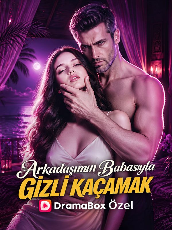 (Dublajlı) Arkadaşımın Babasıyla Gizli Kaçamak