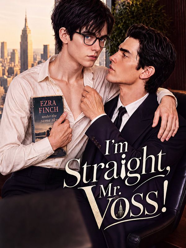 I'm Straight, Mr. Voss!