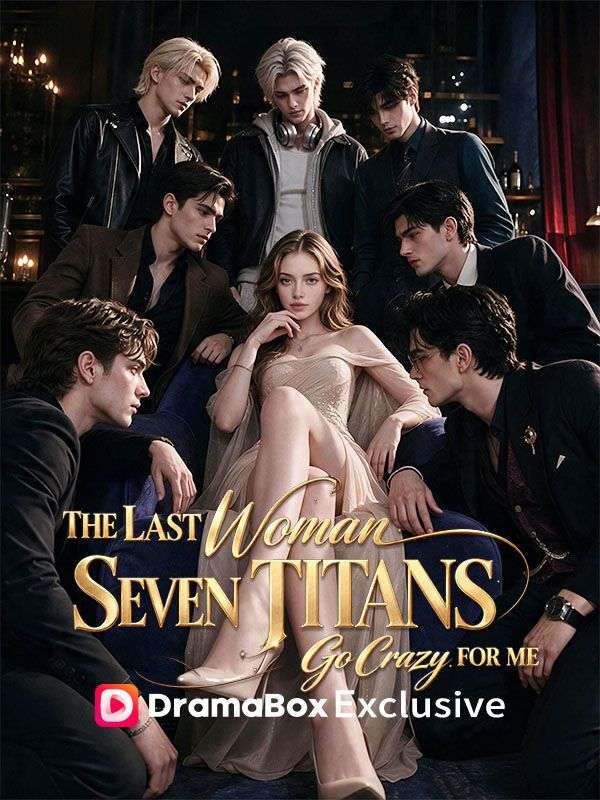 The Last Woman: Seven Titans Go Crazy for Me