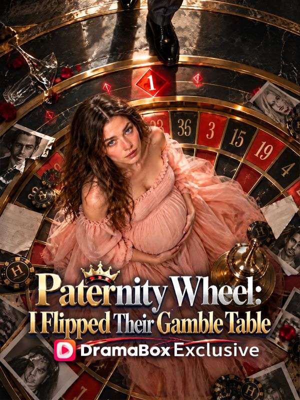 Paternity Wheel: I Flipped Their Gamble Table
