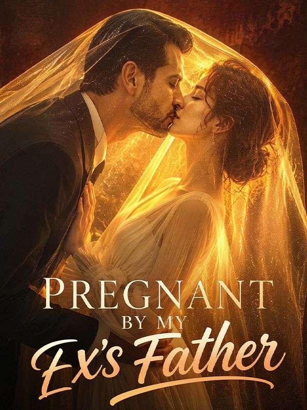 Pregnant by My Ex's Father