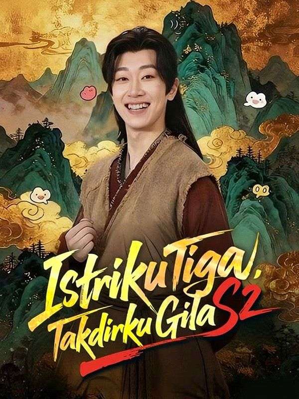 Istriku Tiga, Takdirku Gila S2
