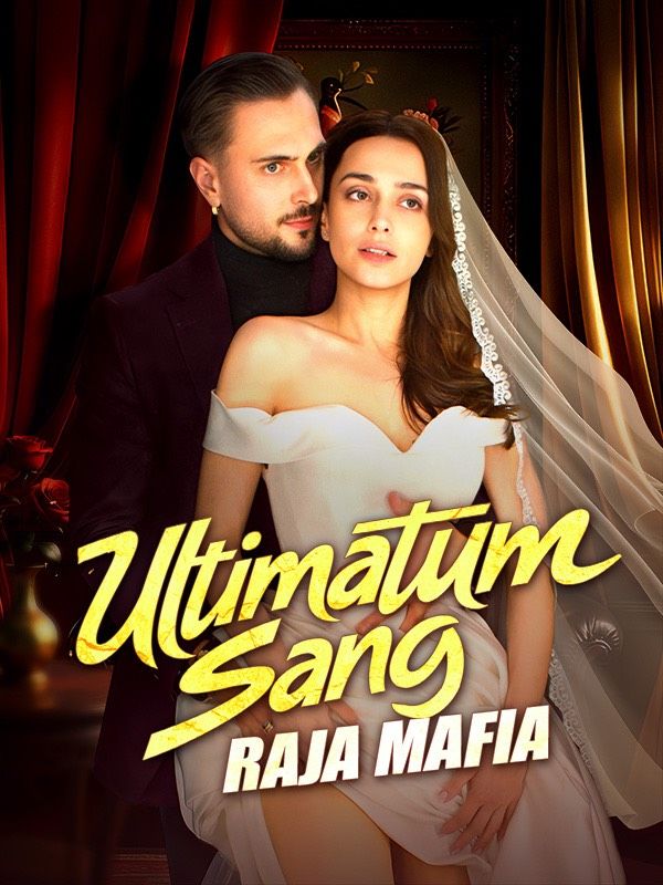 Ultimatum Sang Raja Mafia (Sulih Suara) 