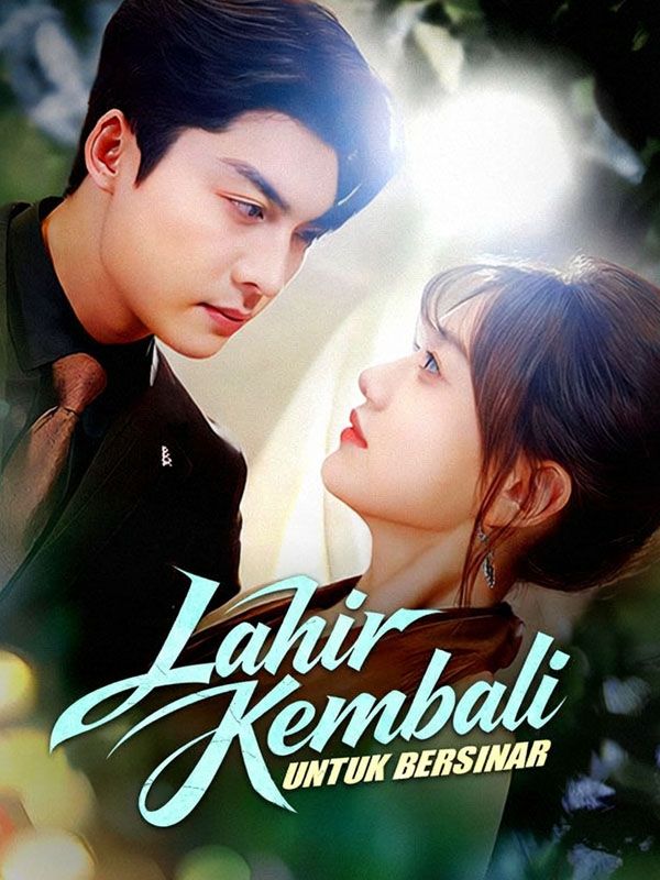 Lahir Kembali untuk Bersinar
